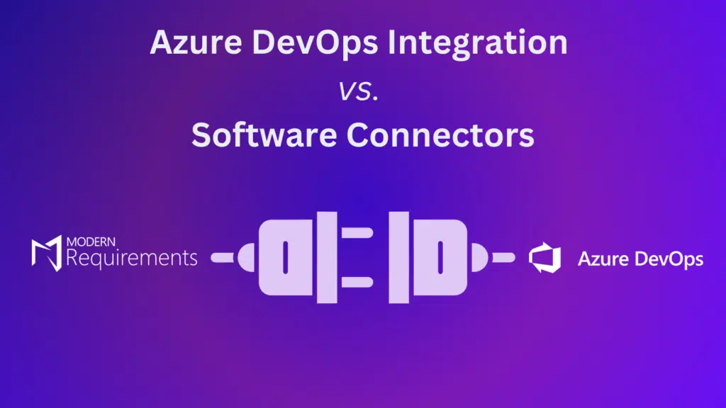 Graphic showing Modern Requirements4DevOps as a plug connecting to Azure DevOps as a socket.